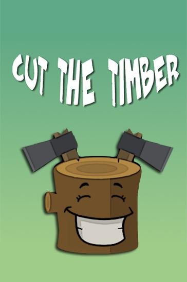 game pic for Cut the timber. Lumberjack simulator